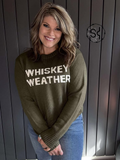 Whiskey Weather